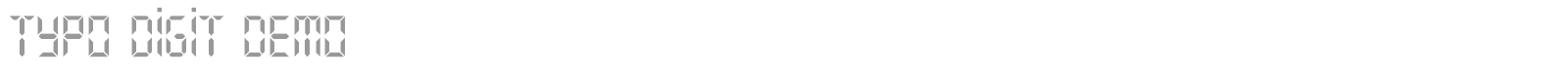 Typo Digit font preview